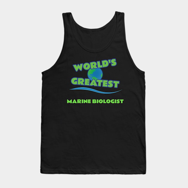 World's Greatest Marine Biologist Tank Top by emojiawesome